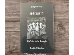 Striaria: il Culto delle Streghe